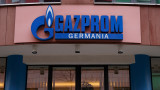 Германия обмисля национализация на месното поделение на "Газпром"