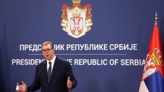 Вучич: Оказва се голям натиск върху Сърбия
