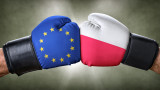 Полша дамгоса "агресията" на Брюксел заради искането за глоби