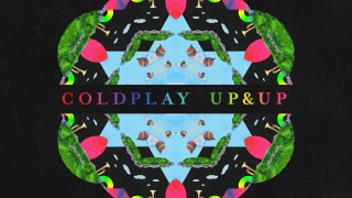 “Up& Up” е новият сингъл на Coldplay
