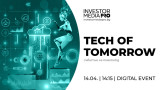  Как технологиите трансформират цифрови разплащания и по кое време банките ще оперират с тях - акцент във второто онлайн издание на Tech of Tomorrow 
