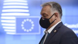 Орбан заплаши да наложи вето на бюджета на ЕС 