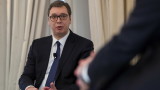 Вучич: Признаваме Косово, ако получим нещо в замяна