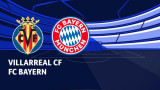 Виляреал - Байерн (Мюнхен) в четвъртфинален двубой от Шампионската лига
